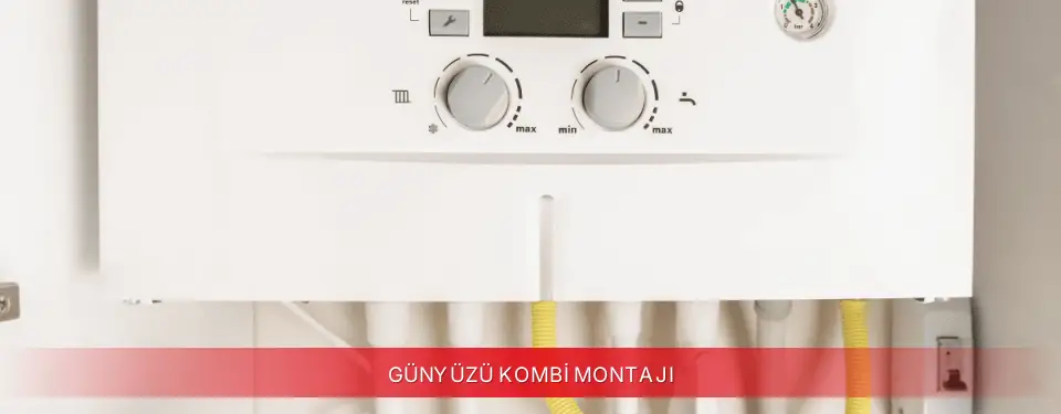 Günyüzü İlçemi Ariston Kombi Montajı